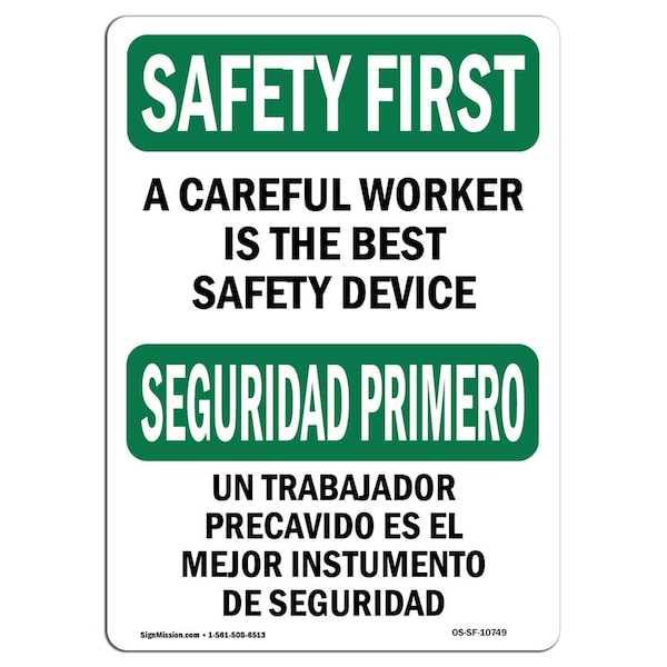 OSHA Sign, Careful Worker Best Bilingual, 18in X 12in Aluminum, 12" W, 18" L, Landscape